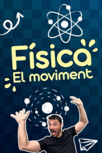 Física, el moviment: Season 1