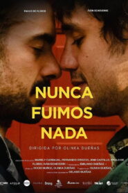 Nunca Fuimos Nada