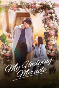 My Undying Miracle: Season 1