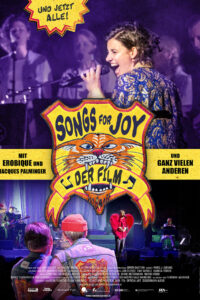 Songs For Joy – Der Film zur Musik