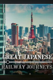 Great Japanese Railway Journeys