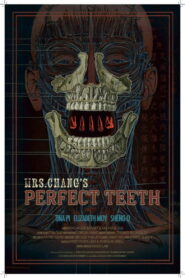 Mrs. Chang’s Perfect Teeth