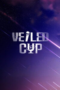 Veiled Cup: Season 1
