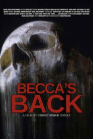 Becca’s Back