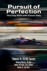 Pursuit of Perfection – The Indy 500 with Conor Daly