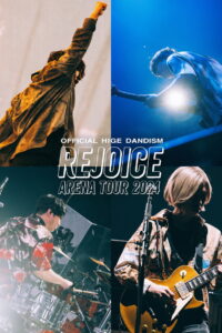 OFFICIAL HIGE DANDISM Arena Tour 2024 – Rejoice