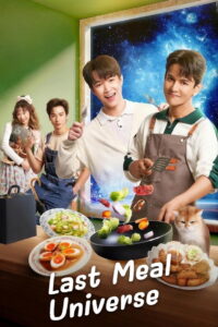 Last Meal Universe: Season 1