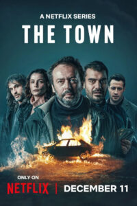 The Town: Season 1