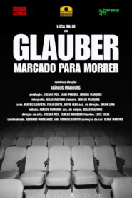 GLAUBER MARCADO PARA MORRER