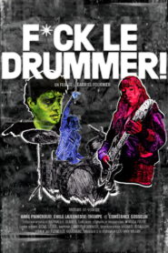 Fuck le Drummer!