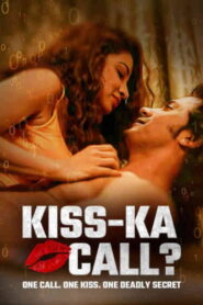 KISS-KA CALL?
