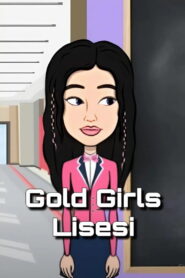 Gold Girls Lisesi
