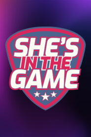 She’s in the Game