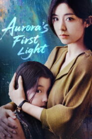 Aurora’s First Light