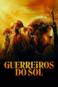 Guerreiros do Sol: Season 1