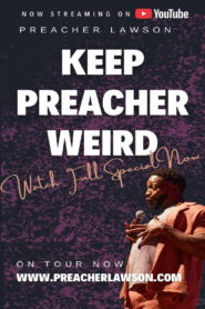 Preacher Lawson: Keep Preacher Weird