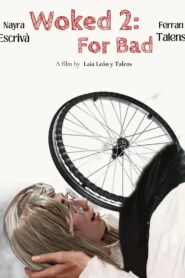 WOKED 2: FOR BAD