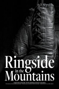 Ringside in the Mountains