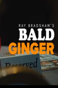 Ray Bradshaw’s Bald Ginger