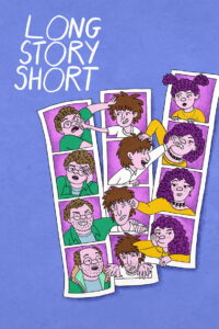 Long Story Short: Season 1
