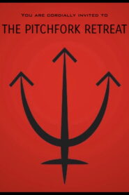 The Pitchfork Retreat