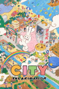 CITY THE ANIMATION: Season 1