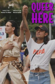 Queer and Here