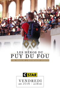 Les héros du Puy du Fou: Season 1