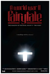 A World War II Fairy Tale: The Making of Michael Mann’s ‘The Keep’