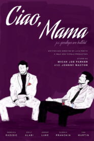Ciao, Mama