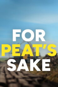 For Peat’s Sake