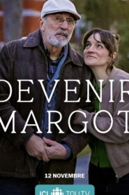 Devenir Margot