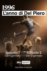 1996 – L’anno di Del Piero