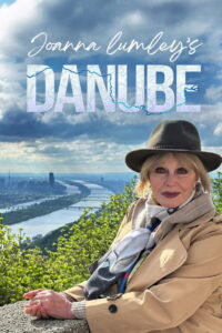 Joanna Lumley’s Danube: Season 1