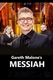 Gareth Malone’s Messiah