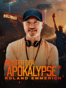 Meister der Apokalypse – Roland Emmerich