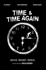 Time & Time Again