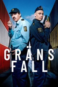 Gränsfall: Season 1