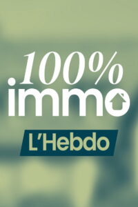 100% Immo, L’hebdo