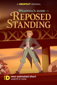 Wealwell’s Guide to Reposed Standing