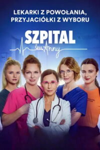 Szpital św. Anny: Season 1