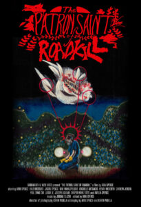 The Patron Saint of Roadkill