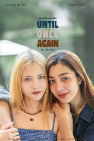 Until Once Again