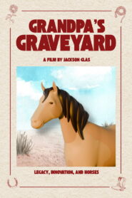 Grandpa’s Graveyard