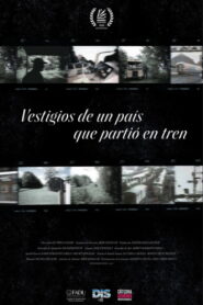 Vestigios de un país que partió en tren