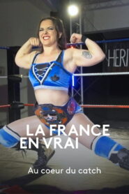 Au cœur du catch