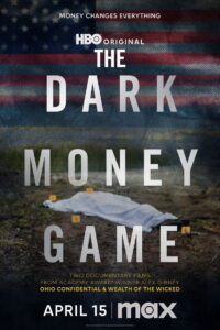 The Dark Money Game: Season 1