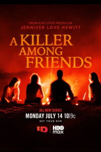 A Killer Among Friends: Season 1