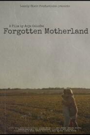 Forgotten Motherland