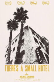 There’s a Small Hotel